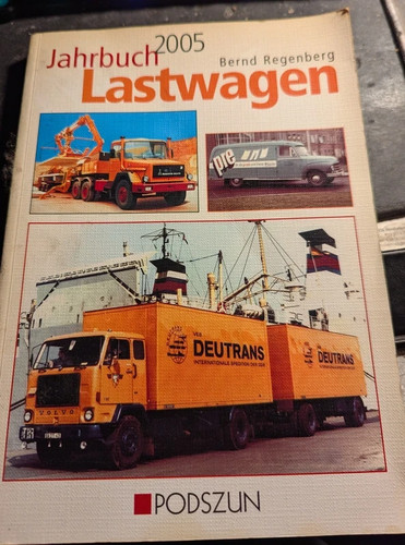 Das lastwagen jahrbuch 2005 - lastwagen,